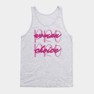 Pro woman Pro choice Tank Top